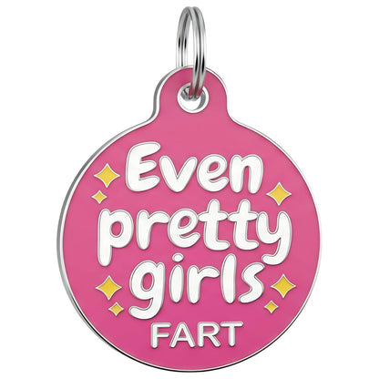 QR ID Tag - Even Pretty Girls Fart