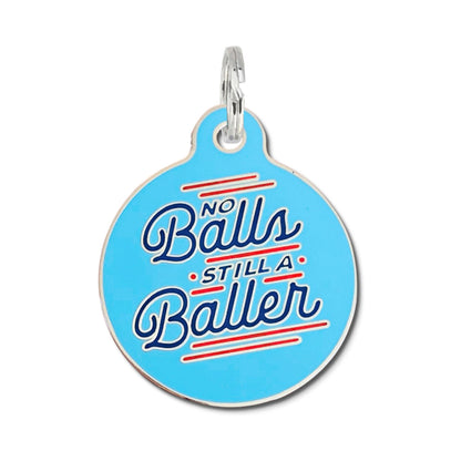 QR ID Tag - No Balls Still a Baller