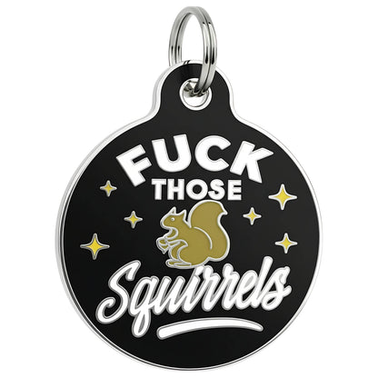 QR ID Tag - Fuck Those Squirrels