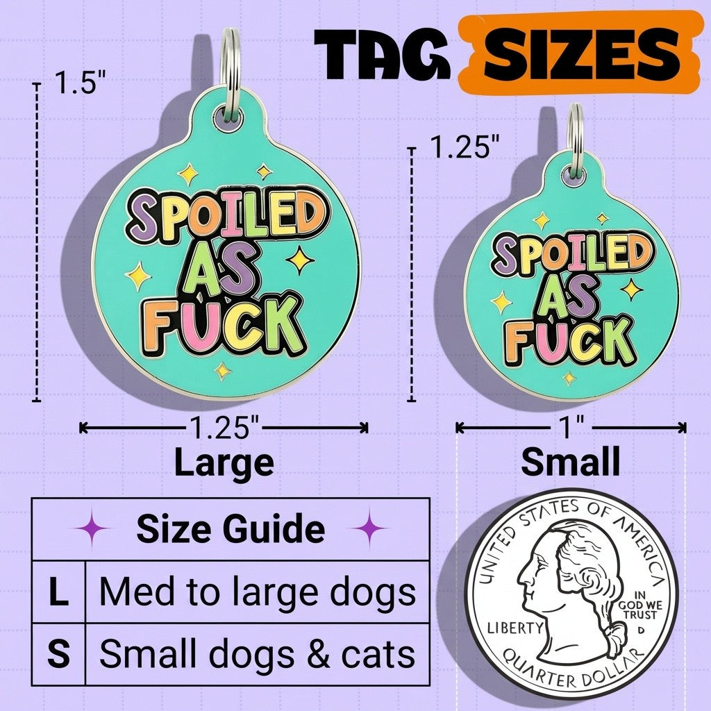 QR ID Tag - Spoiled As Fuck