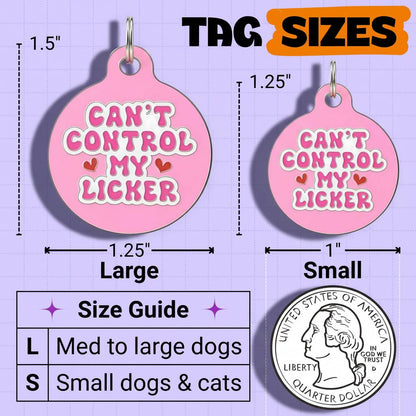 QR ID Tag - Can't Control My Licker
