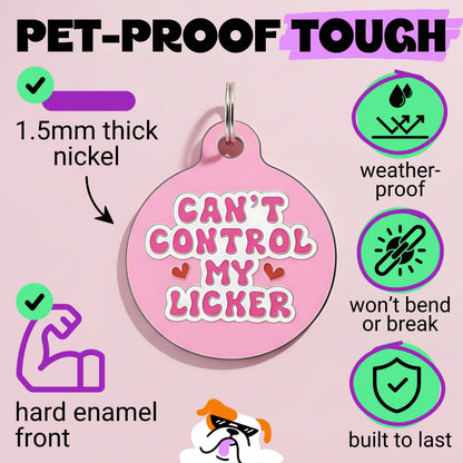 QR ID Tag - Can't Control My Licker